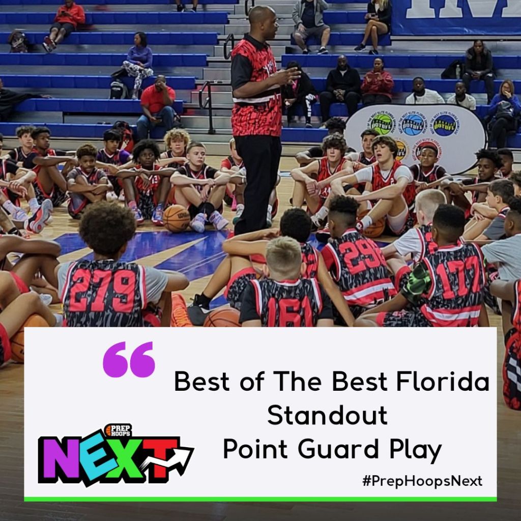 Best of The Best Florida Showcase Standout Point Guard Play